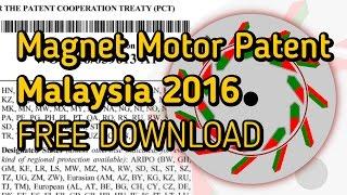 Magnet Motor Patent Malaysia 2016 - FREE DOWNLOAD